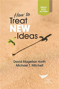 Guidebook: How to Treat New Ideas - How to Foster an Innovative Mindset at Your Organization