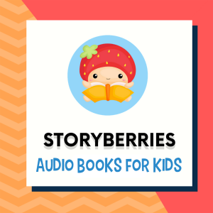 Storyberries Audio Books for Kids