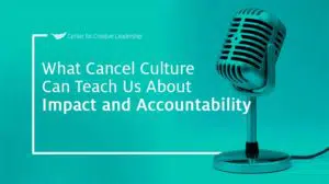 image with microphone and lead with that podcast episode title, What Cancel Culture Can Teach Us About Impact and Accountability