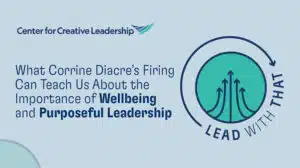What Corrine Diacre’s Firing Can Teach Us About the Importance of Wellbeing and Purposeful Leadership