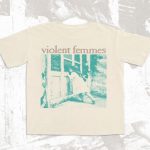 Your Go-To Source for High-Quality Violent Femmes Official Merch